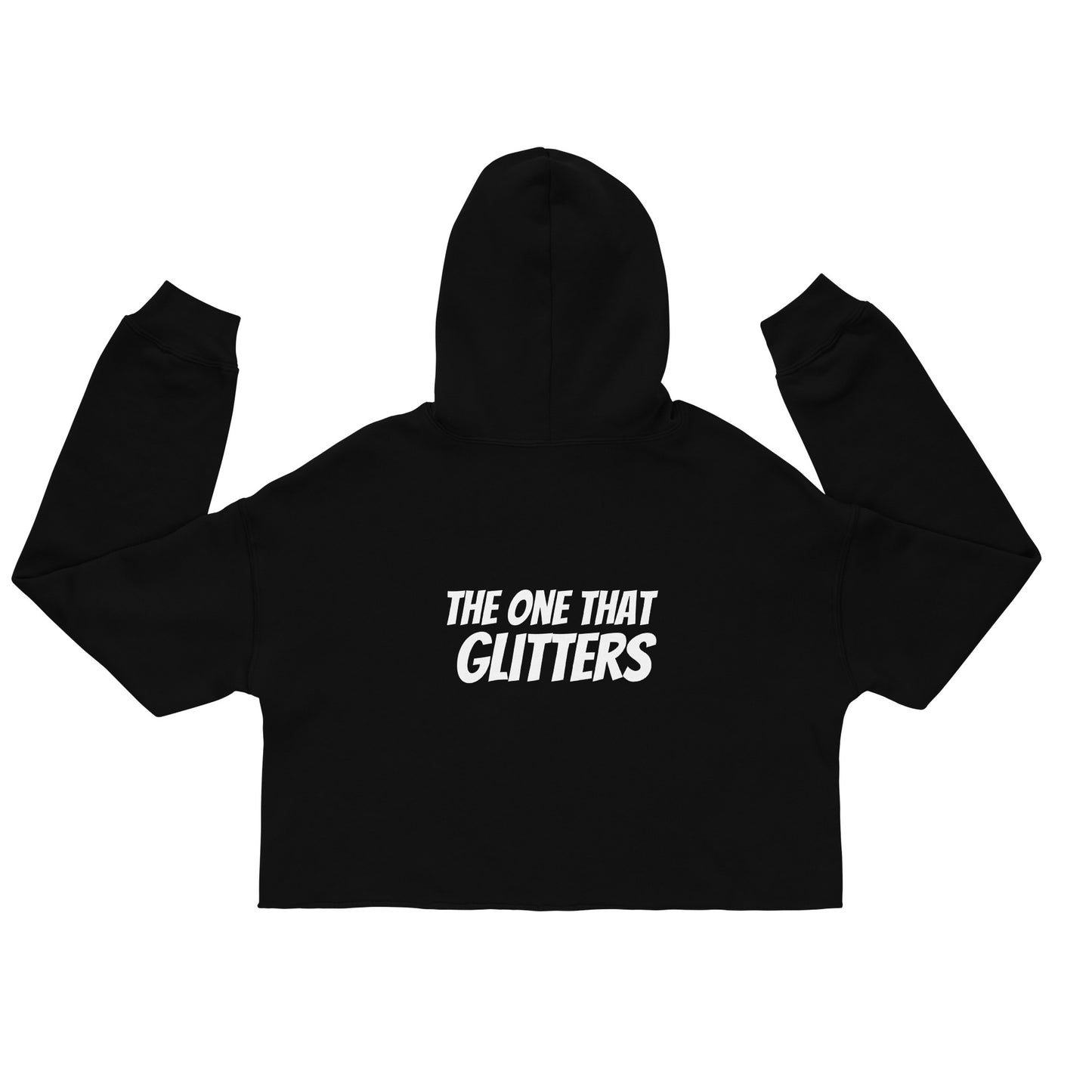 The One That Glitters Official Crop Sweatshirt