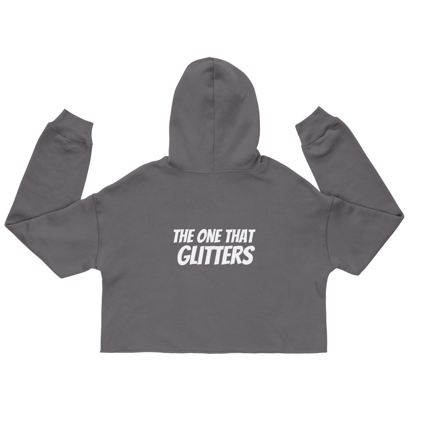 The One That Glitters Official Crop Sweatshirt